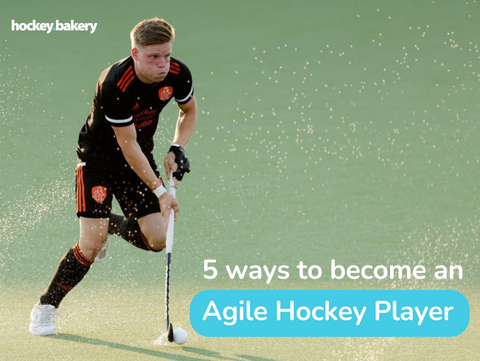 5 Tips for Becoming a More Agile Field Hockey Player